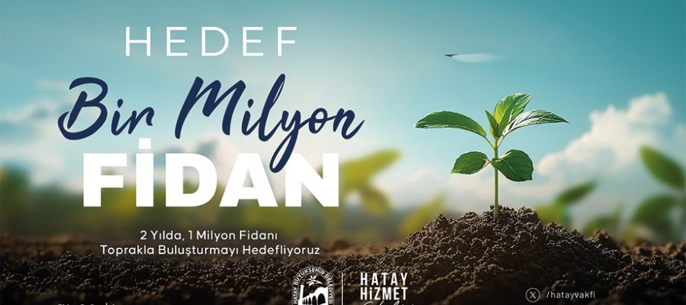 BAŞKAN ÖNTÜRK’ÜN FİDAN SÖZÜ GERÇEK OLDU