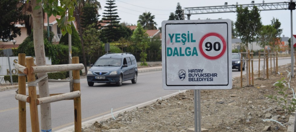 HBB, ARSUZ YOLUNDA 90 KM YEŞİL DALGA UYGULAMASI BAŞLATTI