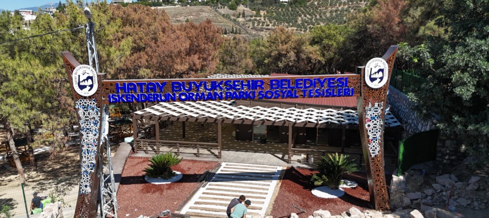 İSKENDERUN ORMAN PARKI VE SOSYAL TESİS PROJESİ SONA YAKLAŞTI