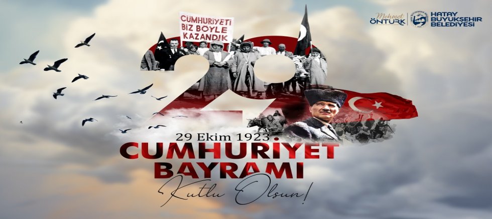 HBB BAŞKANI ÖNTÜRK’ÜN CUMHURİYET BAYRAMI MESAJI