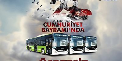 CUMHURİYET BAYRAMI’NDA HBB OTOBÜSLERİ ÜCRETSİZ OLACAK
