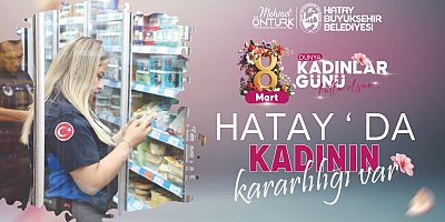 HATAY’DA KADININ ADI VAR