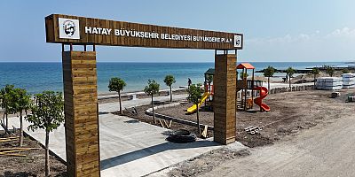 HBB, HATAY’A YENİ BİR PLAJ DAHA KAZANDIRIYOR